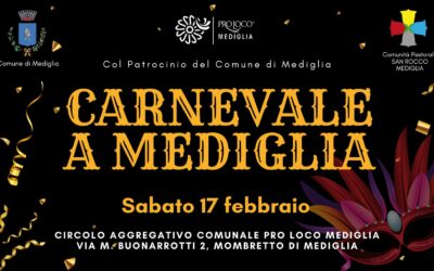 17 Febbraio  – Carnevale a Mediglia